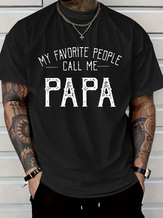 Men'S T-Shirt Red My Favorite People Call Me PAPA Graphic Tee for Casual Wear